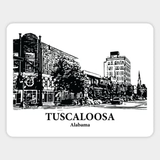 Tuscaloosa - Alabama Magnet